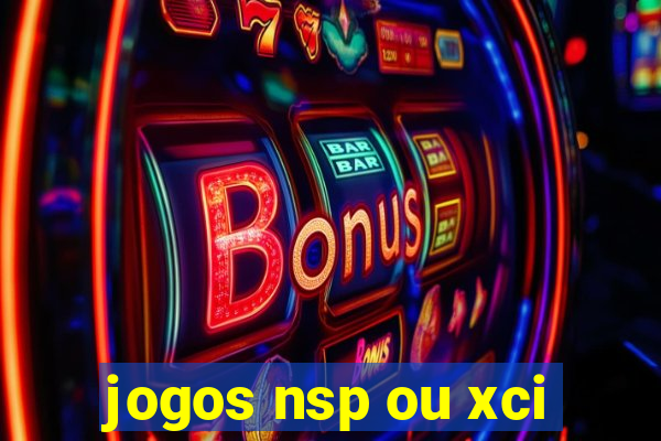 jogos nsp ou xci